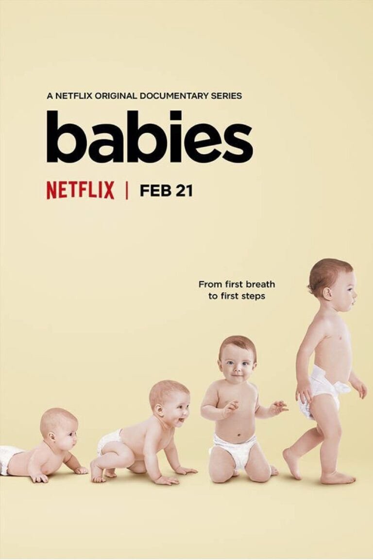 Vidéo (Netflix) – Babies